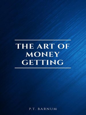 cover image of The Art of Money Getting